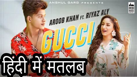 gucci meaning in punjabi|aroob khan Gucci.